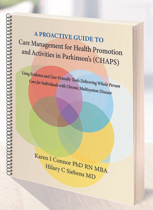 A Proactive Guide to Care Management for Health Promotion and Activities in Parkinson's (CHAPS)